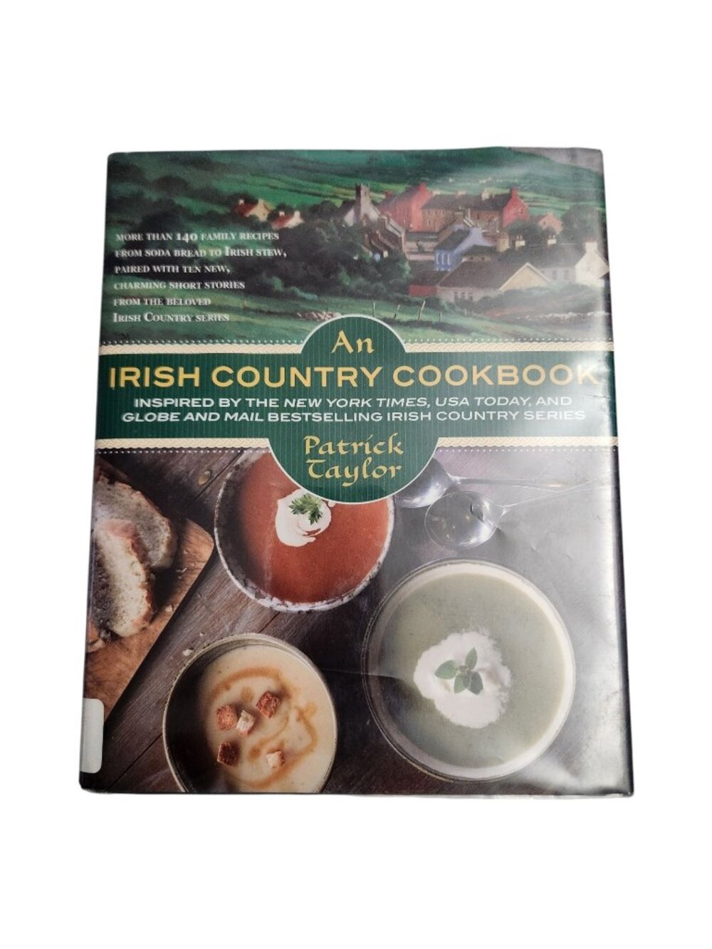 An Irish Country Cookbook: More Than 140 Family Recipes-Patrick Taylor
